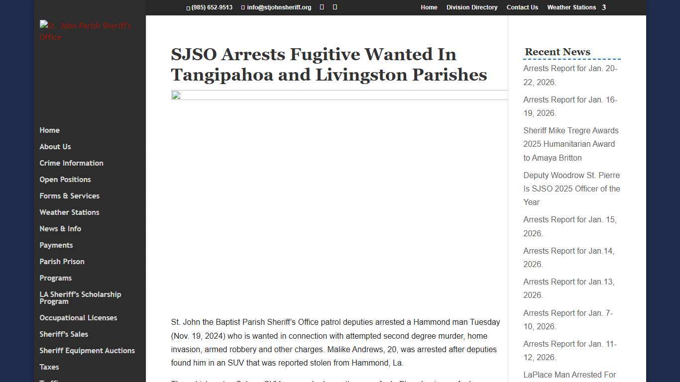 SJSO Arrests Fugitive Wanted In Tangipahoa and Livingston Parishes St. John Parish Sheriff's Office